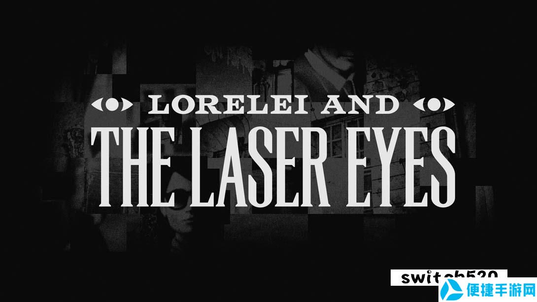 【美版】罗蕾莱和激光眼 .Lorelei and the Laser Eyes 中文_0